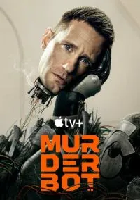 Дневники киллербота (сериал, 2025) 1 сезон смотреть онлайн на Лордфильм